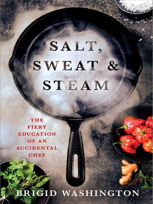 cover image of Salt, Sweat & Steam
